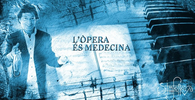 ►L’òpera és medecina a la Sala Barts de Barcelona.