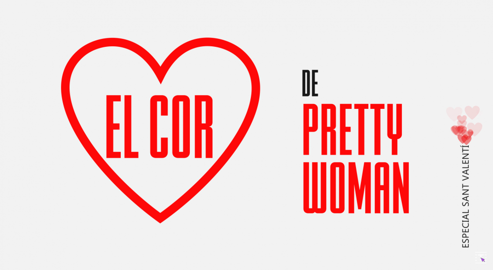 el cor de pretty woman