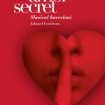 Amor Secret Musical Barceloni