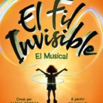 EL FIL INVISIBLE TEATREMUSICAL