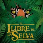 EL LLIBRE DE LA SELVA TEATRE MUSICAL CAT