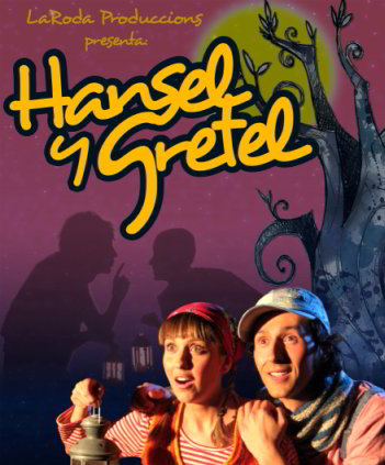 HANSEL Y GRETEL la roda