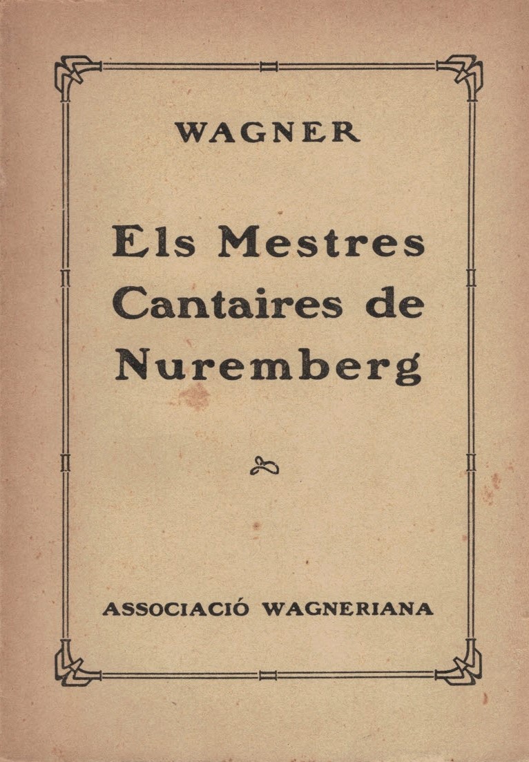 ELS MESTRES CANTAIRES DE NUREMBERG WAGNER