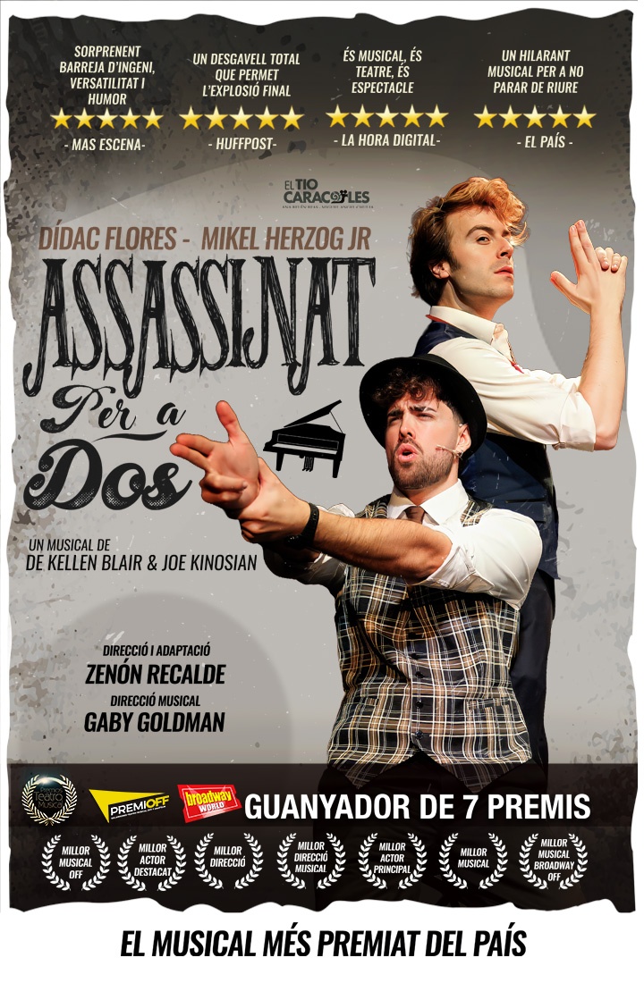 ASSASSINAT PER A DOS TEATREMUSICAL