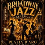 BROADWAY CLASSICS JAZ TEATREMUSICAL